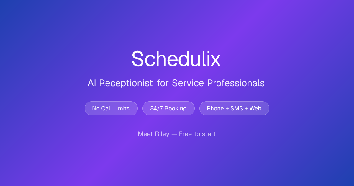 Schedulix — meet Riley, the AI receptionist
